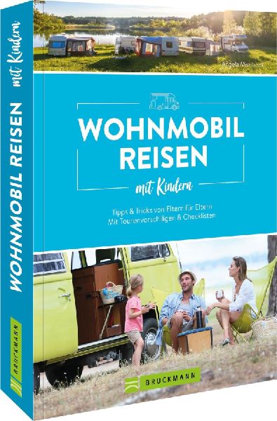Wohnmobilreisen mit Kindern Tipps & Tricks von Eltern für...