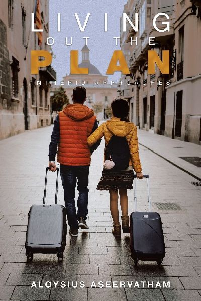 LIVING OUT THE PLAN