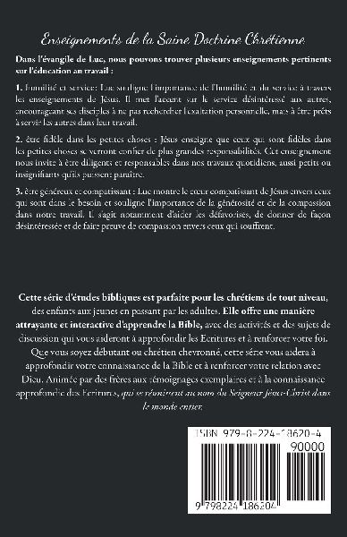 Analyser L'éducation du Travail dans l'Évangile de Luc