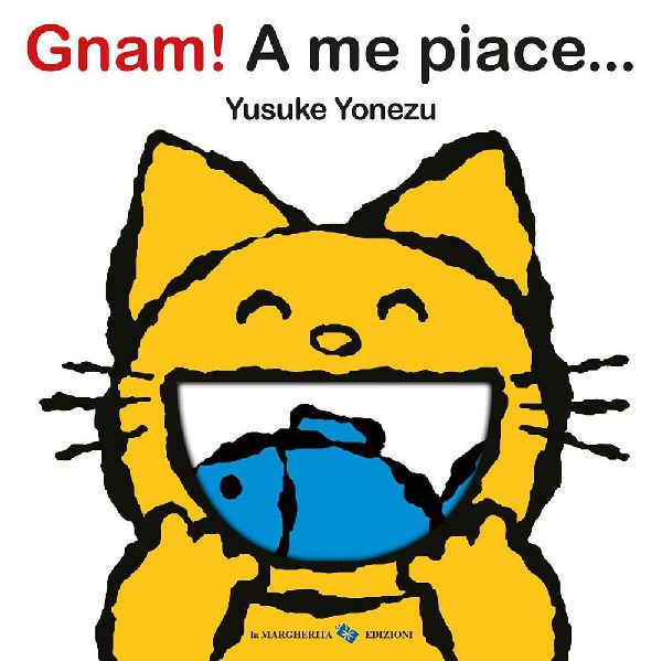 Gnam! A me piace...