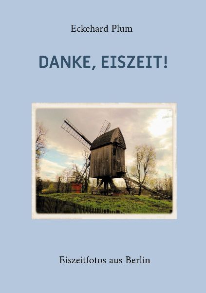Danke, Eiszeit!