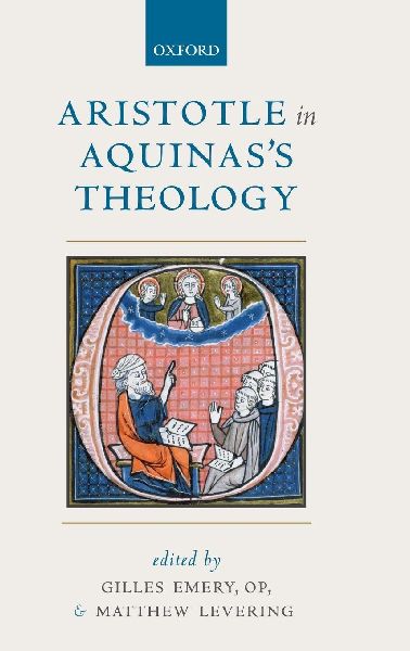 ARISTOTLE IN AQUINAS'S THEOLOGY C