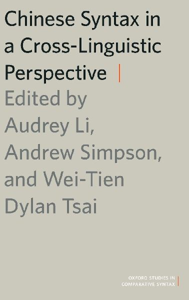 Chinese Syntax in a Cross-Linguistic Perspective