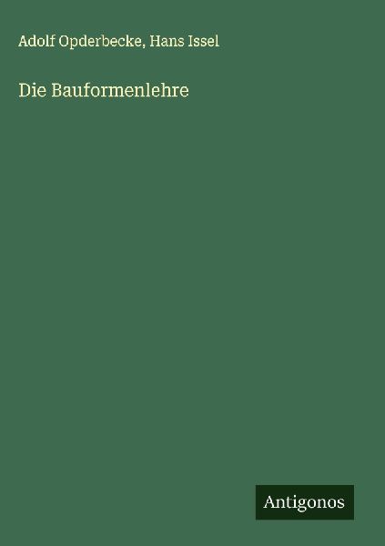 Die Bauformenlehre