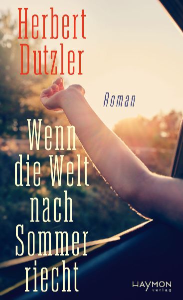 Wenn die Welt nach Sommer riecht