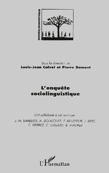 L' ENQUETE SOCIOLINGUISTIQUE