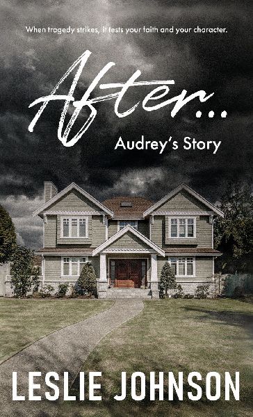 AFTER ... Audrey's Story
