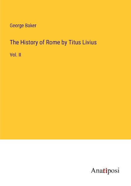 The History of Rome by Titus Livius