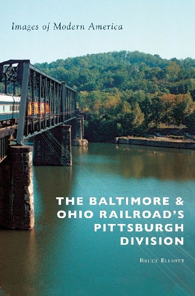 The Baltimore & Ohio Railroad's Pittsburgh Division