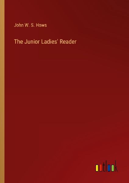 The Junior Ladies' Reader