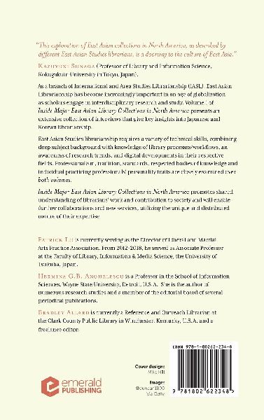 Inside Major East Asian Library Collections in North America, Volume 1