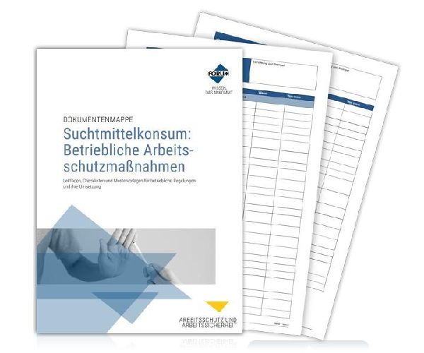 Dokumentenmappe Suchtmittelkonsum: Betriebliche Arbeitsschutzm...