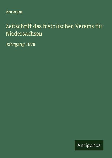 Zeitschrift des historischen Vereins für Niedersachsen
