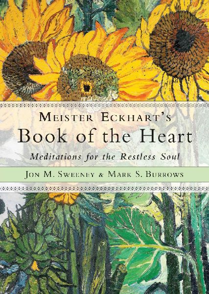 Meister Eckhart's Book of the Heart