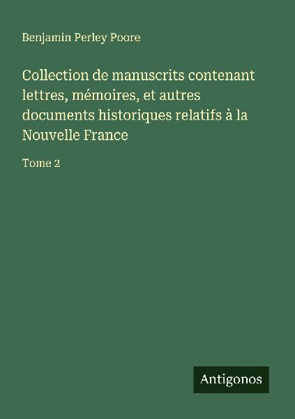 Collection de manuscrits contenant lettres, mémoires, et autr...