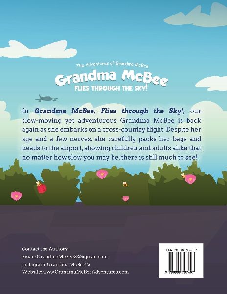 Grandma McBee Flies Through the Sky! The Adventures of Grandma McBee