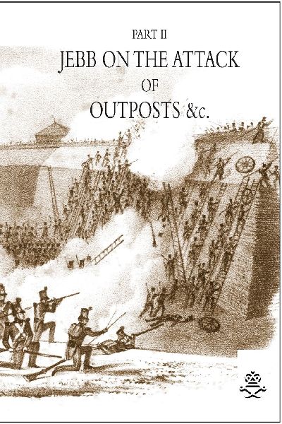 JEBB ON THE ATTACK OF OUTPOSTS &c