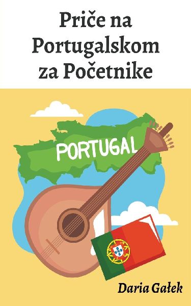 Pri¿e na Portugalskom za Po¿etnike