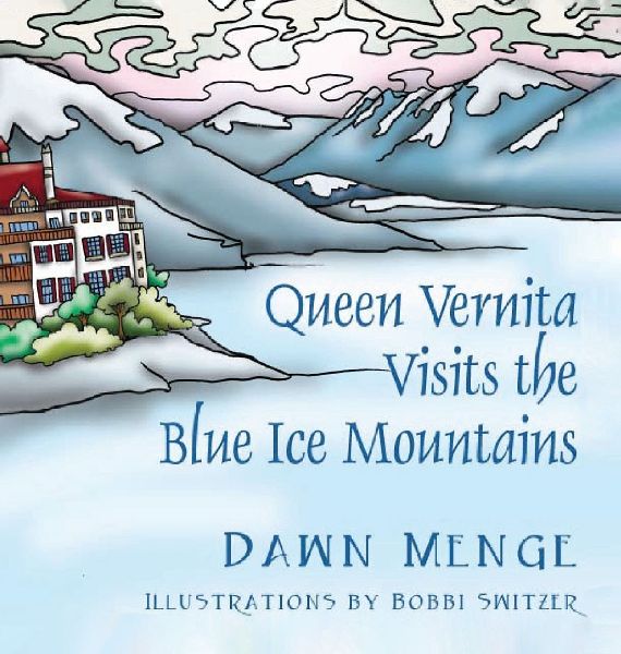 Queen Vernita Visits the Blue Ice Mountains