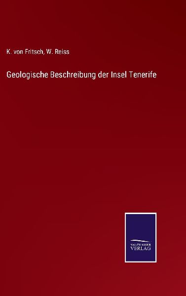 Geologische Beschreibung der Insel Tenerife