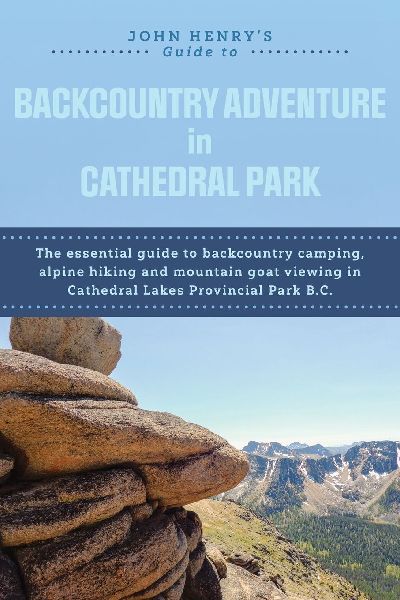 John Henry's Guide to Backcountry Adventure in Cathedral ...