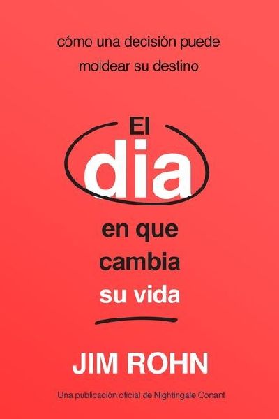 El Día En Que Cambia Su Vida (the Day That Turns Your Life Ar...