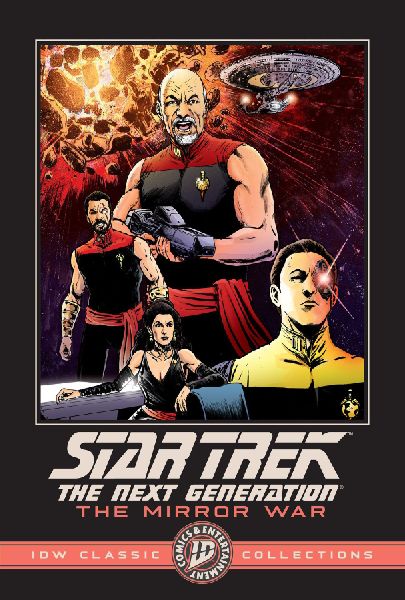 Star Trek: The Next Generation--The Mirror War--IDW Classic Co...