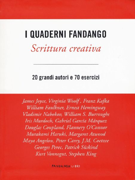 Scrittura creativa. I quaderni Fandango