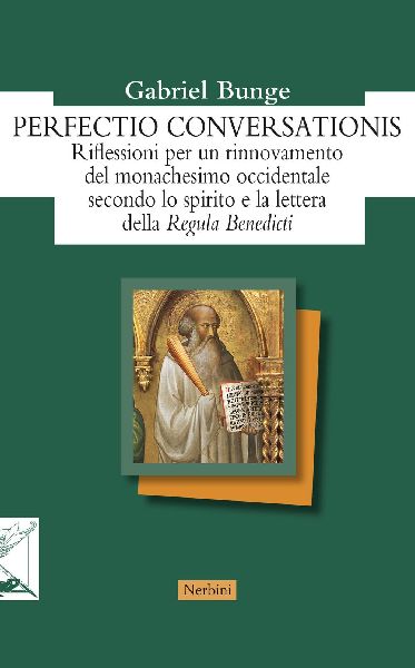 Perfectio conversationis. Riflessioni per un rinnovamento del ...