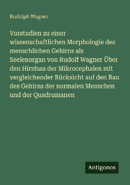 Vorstudien zu einer wissenschaftlichen Morphologie des menschl...