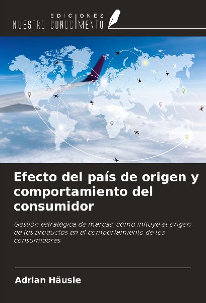 Efecto del país de origen y comportamiento del consumidor