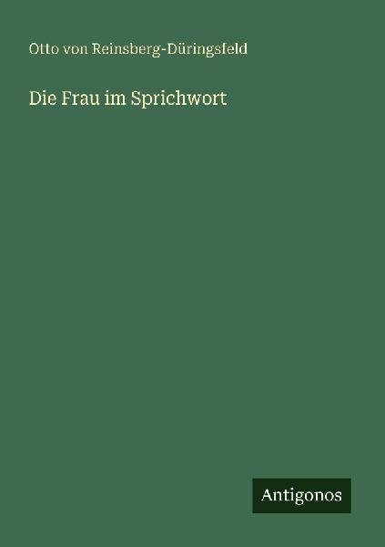 Die Frau im Sprichwort