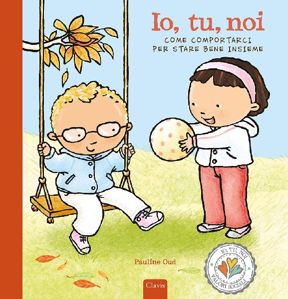 Io, tu, noi. Come comportarci per stare bene