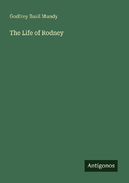 The Life of Rodney