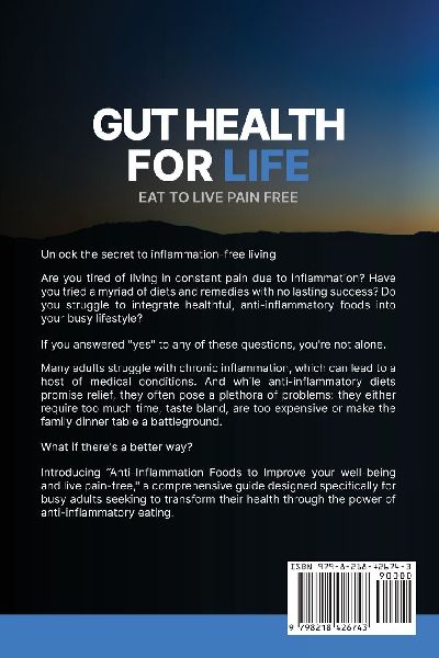 Gut Health for Life - Eat to Live Pain Free