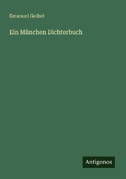 Ein München Dichterbuch