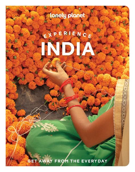 Lonely Planet Experience India