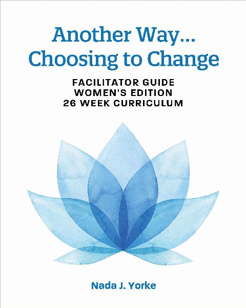 Another Way...Choosing to Change