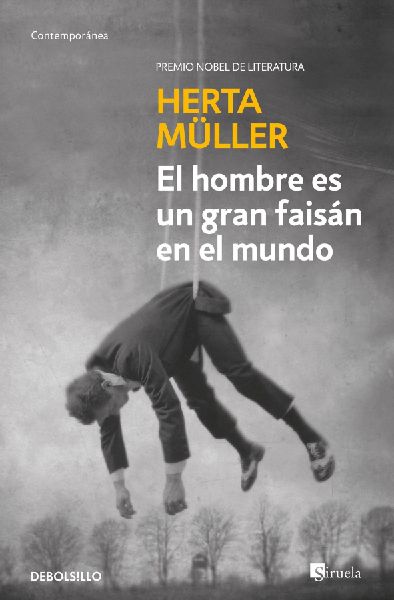 El Hombre Es Un Gran Faisán En El Mundo / Man Is a Great Phea...
