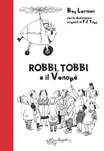Robbi, Tobbi e il vonapè