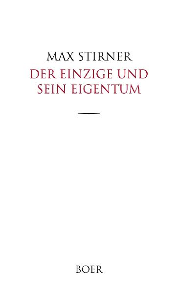 Der Einzige und sein Eigentum