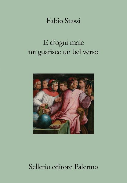 E d'ogni male mi guarisce un bel verso. Breve discorso su...