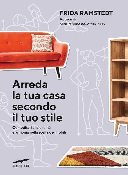 Arreda la tua casa secondo il tuo stile. Comodità, funzionali...