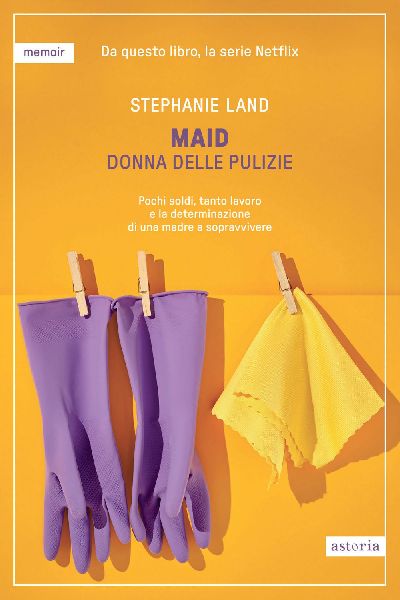 Maid. Donna delle pulizie. Pochi soldi, tanto lavoro e la dete...