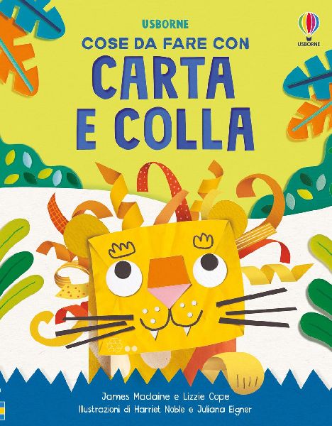 Cose da fare con carta e colla