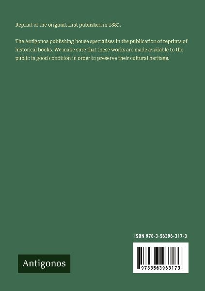 Bullet and Shell. War as the Soldier Saw It; Camp, March, and Picket; Battlefield and Bivouac; Prison and Hospital