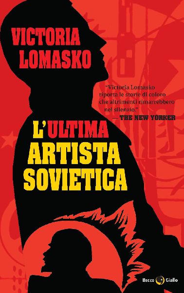 L' ultima artista sovietica