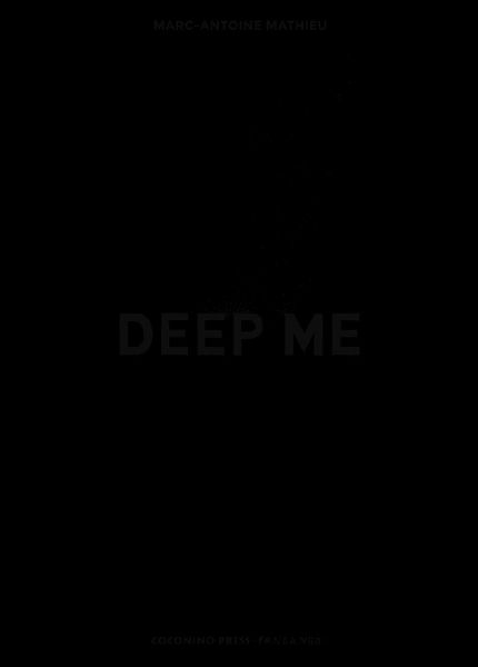 Deep me