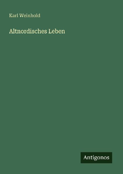Altnordisches Leben