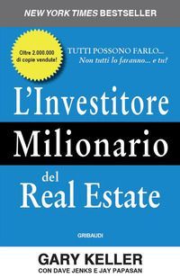 L' investitore milionario del real estate